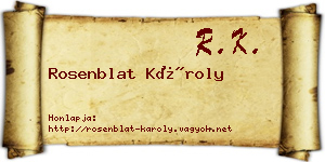Rosenblat Károly névjegykártya